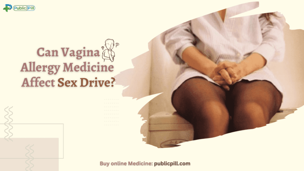 Can allergy medicine affect sex drive