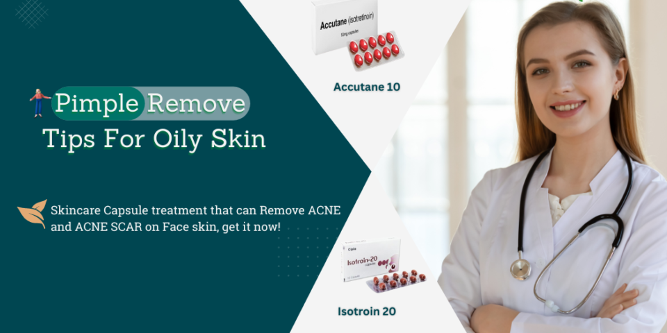 pimple remove tip for oily skin - Publicpill | #1 Trusted, Convenient, and affordable pharmacy, pimple remove tip for oily skin