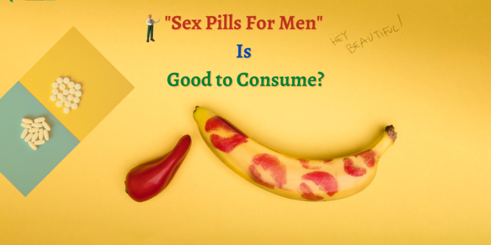 sex pills for men