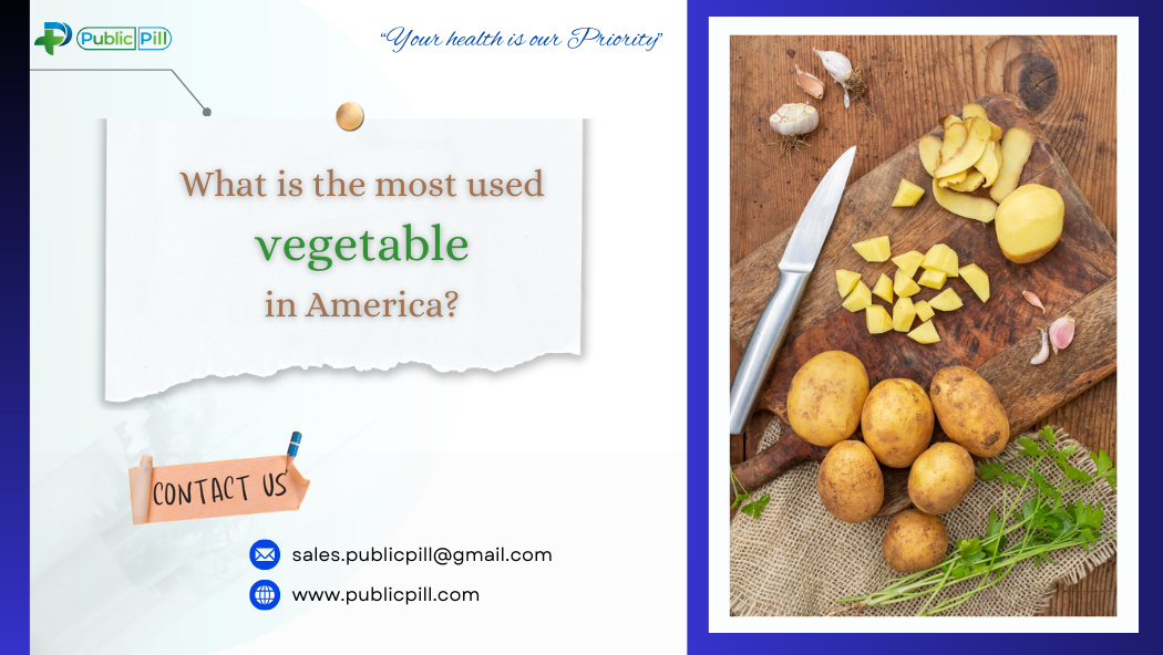 vegitable - Publicpill | #1 Trusted, Convenient, and affordable pharmacy, vegetable