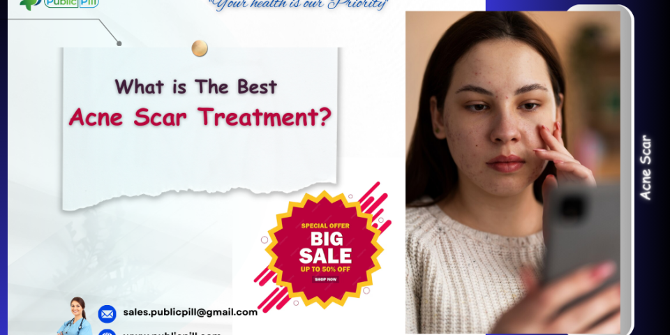 Acne Scar Treatment - Publicpill | #1 Trusted, Convenient, and affordable pharmacy, Acne Scar Treatment