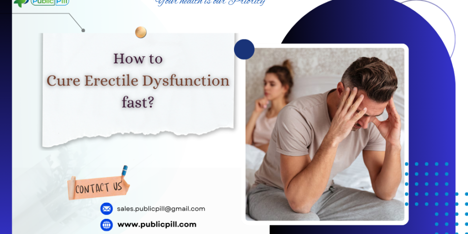 cure Erectile Dysfunction - Publicpill | #1 Trusted, Convenient, and affordable pharmacy, cure ed Erectile Dysfunction