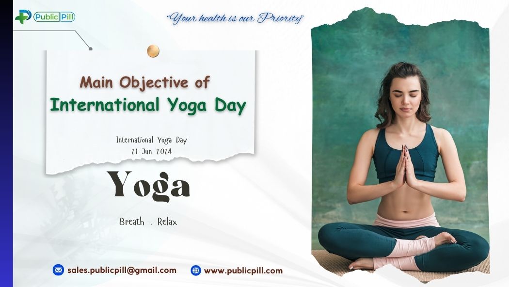 International yoga day - Publicpill | #1 Trusted, Convenient, and affordable pharmacy, International yoga day