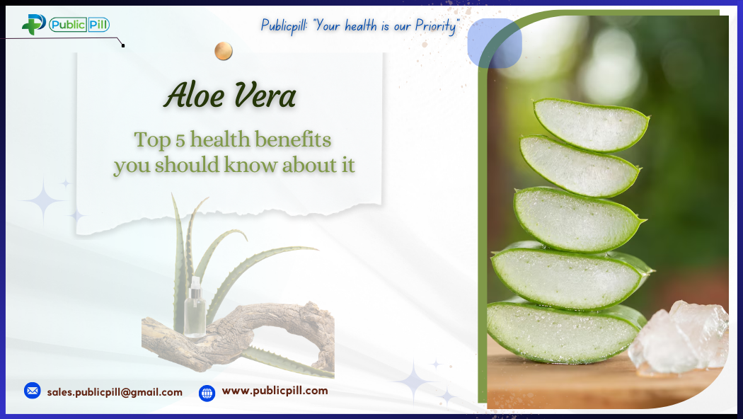 Aloe Vera- 5 health benefits you should know about