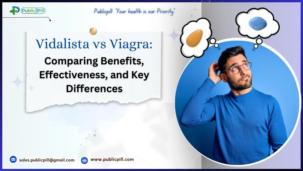 Publicpill online pharmacy 1 1 - Publicpill | #1 Trusted, Convenient, and affordable pharmacy, Vidalista vs Viagra: Which One Is Right for You?