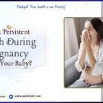 Publicpill online pharmacy 3 - Publicpill | #1 Trusted, Convenient, and affordable pharmacy, Does a Persistent Cough During Pregnancy Hurt Your Baby?