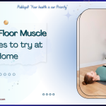 Publicpill online pharmacy 19 - Publicpill | #1 Trusted, Convenient, and affordable pharmacy, 5 Pelvic Floor Muscle Exercises to try at Home