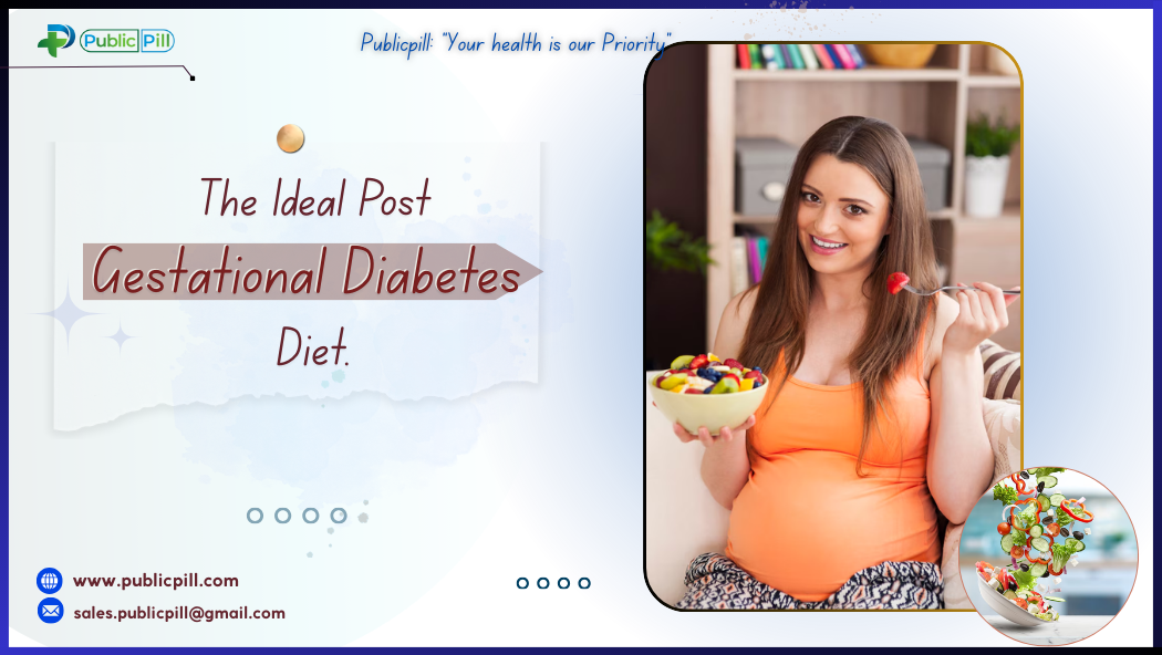 The Ideal Post-Gestational Diabetes Diet