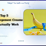 Publicpill online pharmacy 20 - Publicpill | #1 Trusted, Convenient, and affordable pharmacy, Top 5 Penis Enlargement Creams That Actually Work