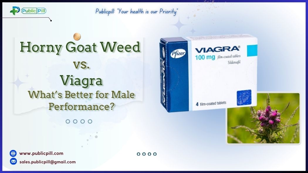 Horny Goat Weed or Viagra – What’s Better for Male Performance?