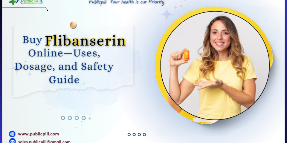 Buy Flibanserin Online – Uses Dosage and Safety Guide - Publicpill | #1 Trusted, Convenient, and affordable pharmacy, Buy Flibanserin Online – Uses, Dosage, and Safety Guide