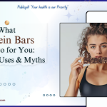What Protein Bars Can Do for You Benefits, Uses & Myths
