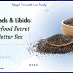 Chia Seeds Libido A Superfood Secret for Better Sex - Publicpill | #1 Trusted, Convenient, and affordable pharmacy, Chia Seeds & Libido A Superfood Secret for Better Sex