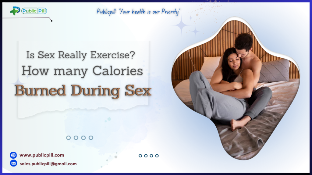 Is Sex Really Exercise? How many Calories Burned During Sex
