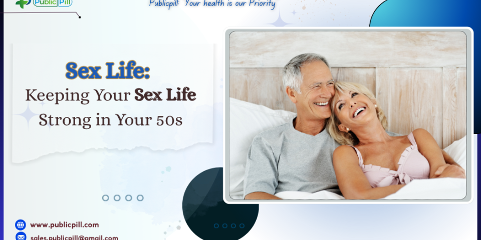 Still Got It Keeping Your Sex Life Strong in Your 50s