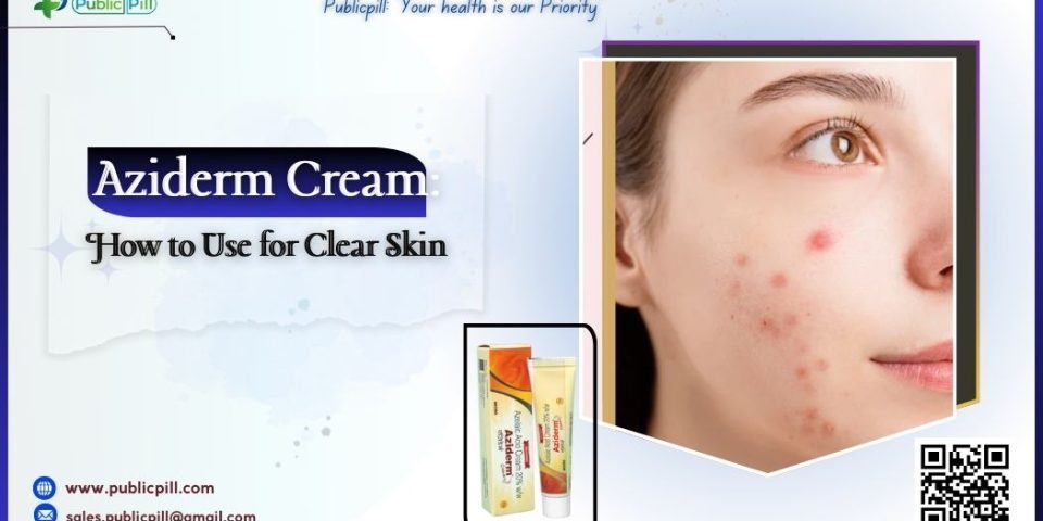 Aziderm Cream How to Use for Clear Skin - Publicpill | #1 Trusted, Convenient, and affordable pharmacy, Aziderm Cream How to Use for Clear Skin