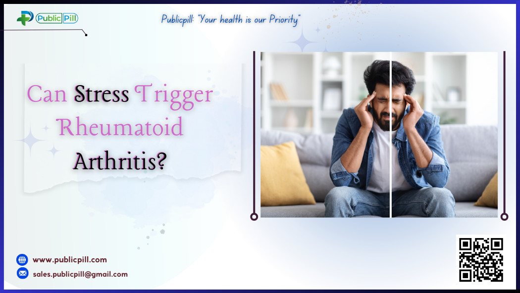 Can Stress Trigger Rheumatoid Arthritis