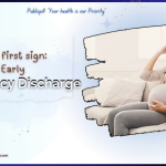 The First Sign Early Pregnancy Discharge - Publicpill | #1 Trusted, Convenient, and affordable pharmacy, The First Sign Early Pregnancy Discharge