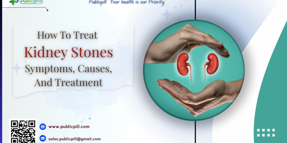 How To Treat Kidney Stones Symptoms Causes And Treatment - Publicpill | #1 Trusted, Convenient, and affordable pharmacy, How To Treat Kidney Stones- Symptoms, Causes, And Treatment