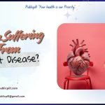 Are You Suffering From Heart Disease