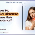 Does My Thyroid Disease Cause Male Impotence