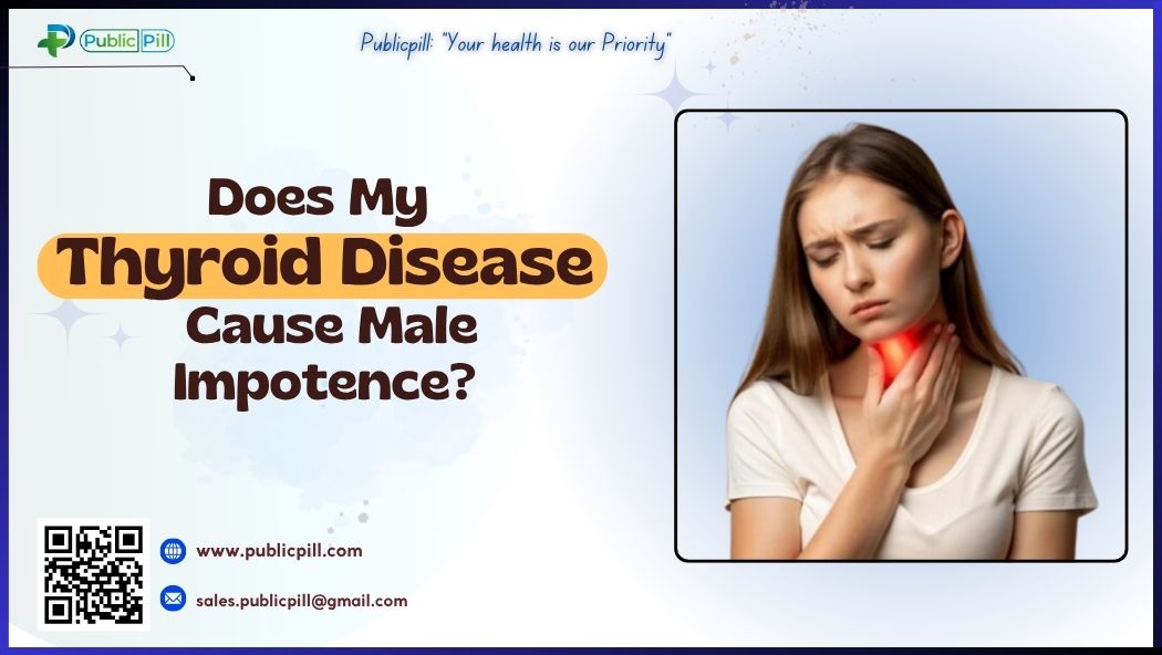 Does My Thyroid Disease Cause Male Impotence