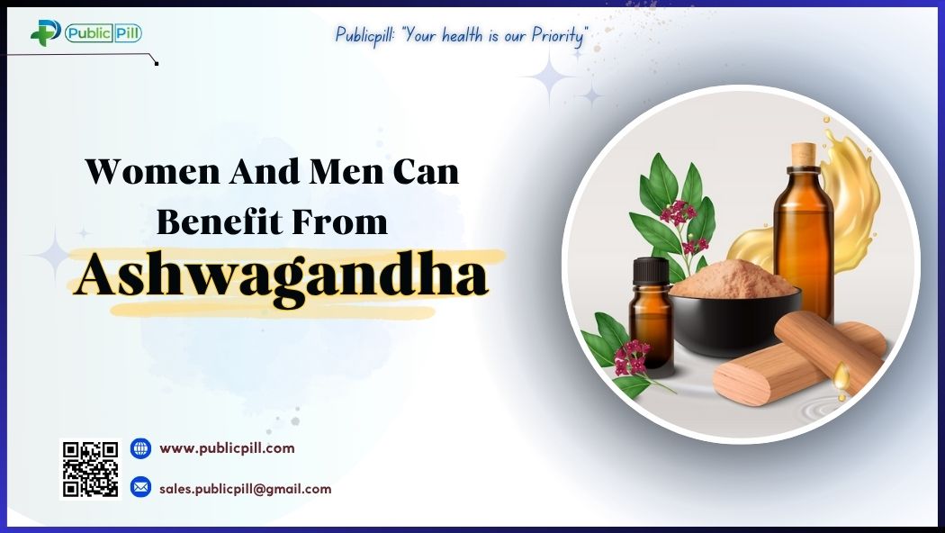 Women And Men Can Benefit From Ashwagandha