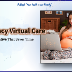 Pregnancy Virtual Care A Time Saving Alternative - Publicpill | #1 Trusted, Convenient, and affordable pharmacy, Pregnancy Virtual Care-A Time Saving Alternative