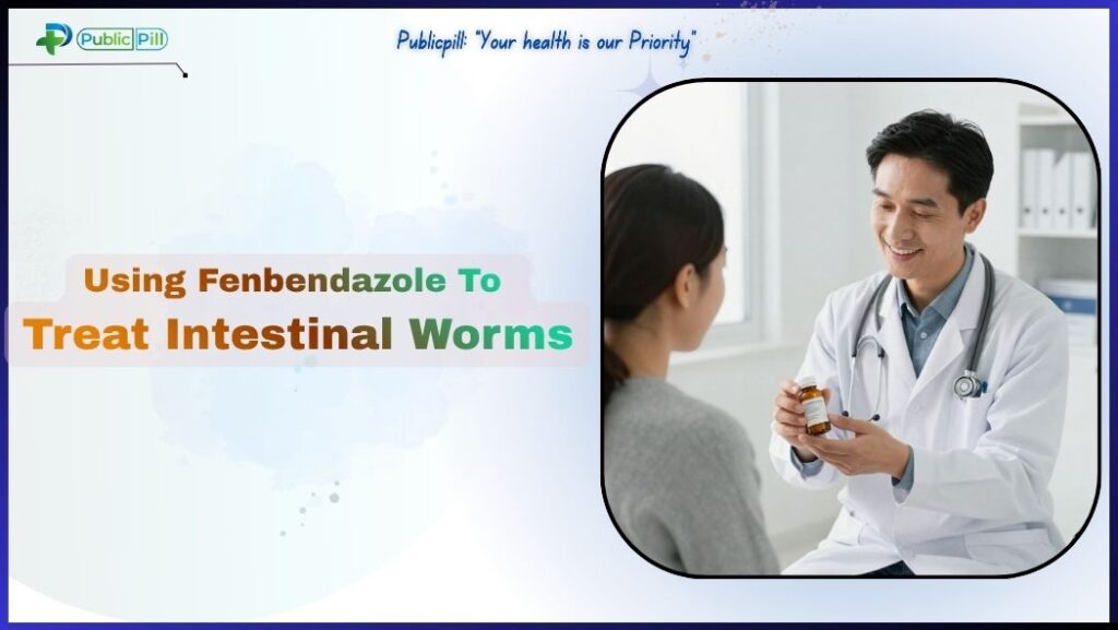 Using Fenbendazole To Treat Intestinal Worms