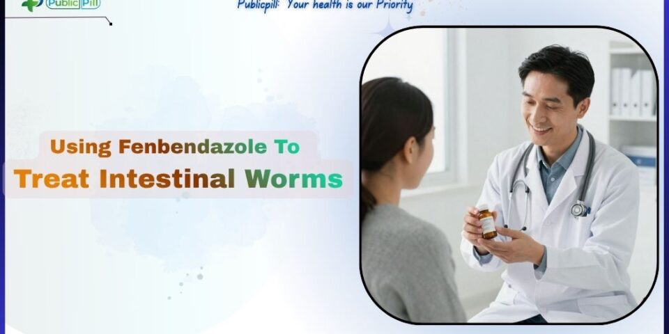 fenbendazole treat worms 1 - Publicpill | #1 Trusted, Convenient, and affordable pharmacy, A bottle of Fenbendazole dewormer medication next to a guide detailing how to treat worms and intestinal parasites in dogs.